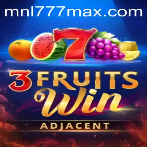 Exploring the Thrills of 3FruitsWin: Your Ultimate Guide to MNL777 Login