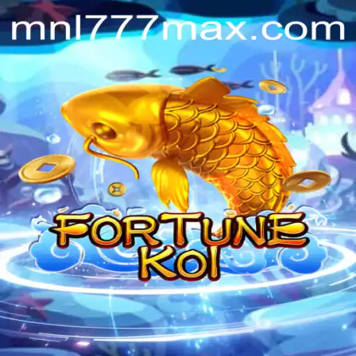 Exploring FORTUNEKOI and MNL777 Login