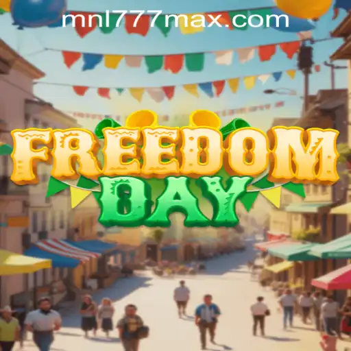 Discovering FreedomDay: The Revolutionary Game and the MNL777 Login