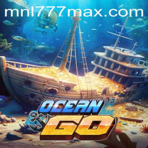 OceanGO: Dive into the Waves of Adventure with MNL777 Login