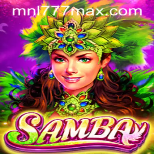 Unlocking the Excitement of Samba: A Vibrant Game Experience with MNL777 Login